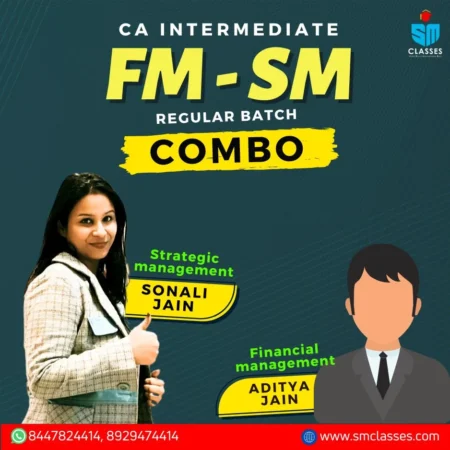 FM-SM Combo for Sep 25 / Jan 26 and May 26 By Aditiya Jain and Sonali Jain