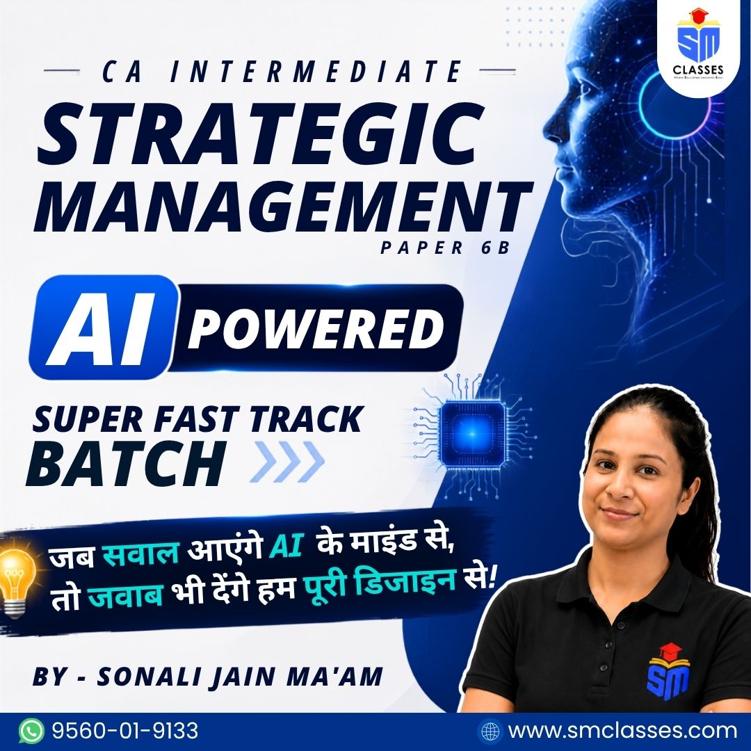 CA Inter SM AI Powered Super Fast Track Batch By Sonali Ma'am