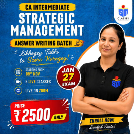 CA Inter SM Answer Writing Batch For Jan 27 Exam